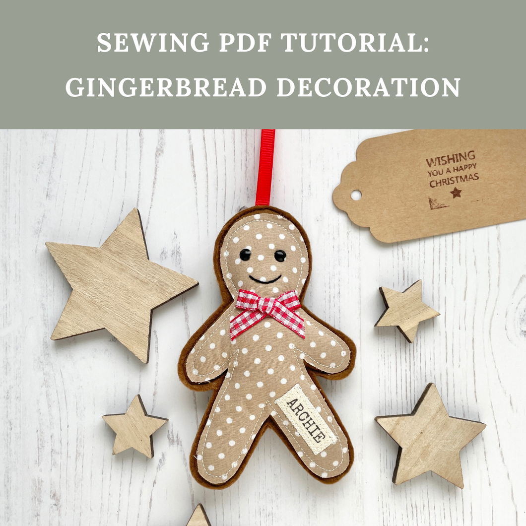 SEWING TUTORIAL WITH TEMPLATE: Gingerbread Decoration (Digital Download)