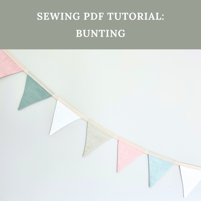 SEWING TUTORIAL: Bunting (Digital Download)